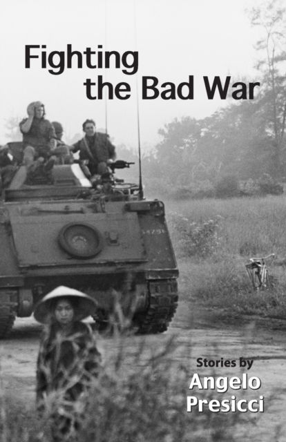 Cover for Angelo Presicci · Fighting the Bad War - Artemis Books (Paperback Book) [2 Revised edition] (2023)