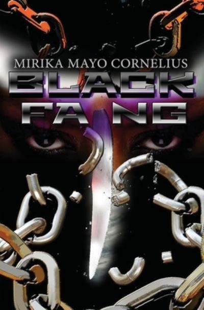 Cover for Mirika Mayo Cornelius · Black Fang (Book) (2023)