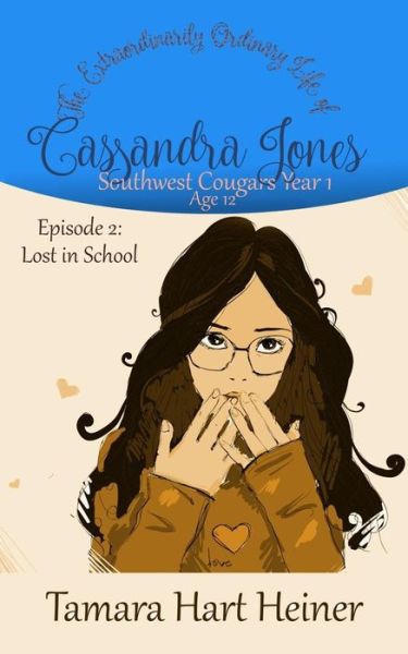 Episode 2 - Tamara Hart Heiner - Books - Tamark Books - 9781947307155 - May 15, 2017