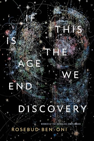 Cover for Rosebud Ben-Oni · If This Is the Age We End Discovery (Paperback Book) (2021)