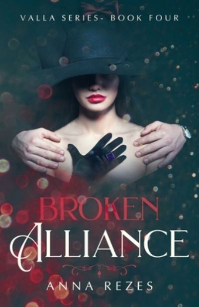 Cover for Anna Rezes · Broken Alliance (Paperback Book) (2020)