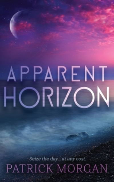 Cover for Patrick Morgan · Apparent Horizon (Paperback Book) (2020)