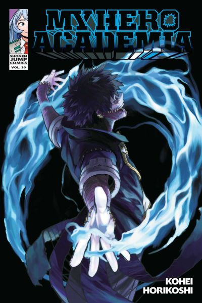 My Hero Academia, Vol. 30 - My Hero Academia - Kohei Horikoshi - Books - Viz Media, Subs. of Shogakukan Inc - 9781974727155 - April 14, 2022