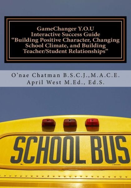 Cover for April West · GameChanger Y.O.U Interactive Success Guide (Paperback Book) (2017)