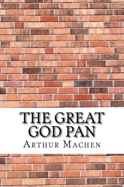 Cover for Arthur Machen · The Great God Pan (Paperback Book) (2017)