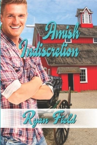 Cover for Ryan Field · Amish Indiscretion (Pocketbok) (2018)