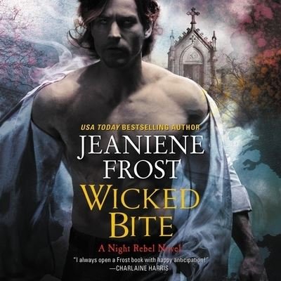 Cover for Jeaniene Frost · Wicked Bite (CD) (2020)