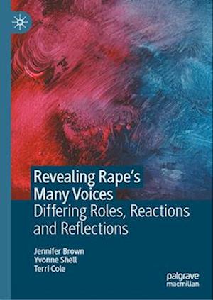 Cover for Terri Cole · Revealing Rape's Many Voices (Book) (2023)