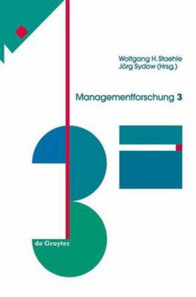 Cover for Wolfgang H Staehle · Managementforschung (Taschenbuch) [Softcover reprint of the original 1st ed. 1993 edition] (2012)