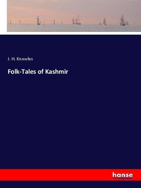 Cover for Knowles · Folk-Tales of Kashmir (N/A)