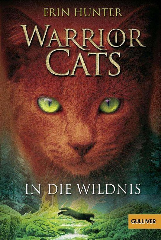 Cover for Erin Hunter · Gulliver.01215 Hunter.Warrior Cats.1 (Bog)