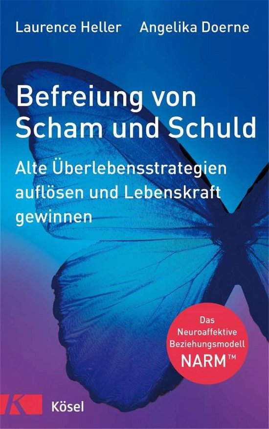 Befreiung von Scham und Schuld - Heller - Bücher -  - 9783466347155 - 