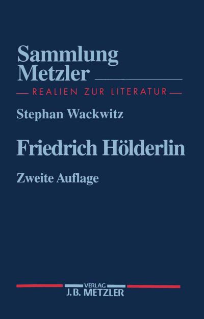 Cover for Stephan Wackwitz · Friedrich Holderlin - Sammlung Metzler (Paperback Book) (1996)