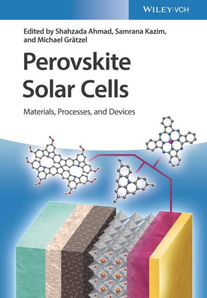 Cover for S Ahmad · Perovskite Solar Cells: Materials, Processes, and Devices (Hardcover Book) (2021)