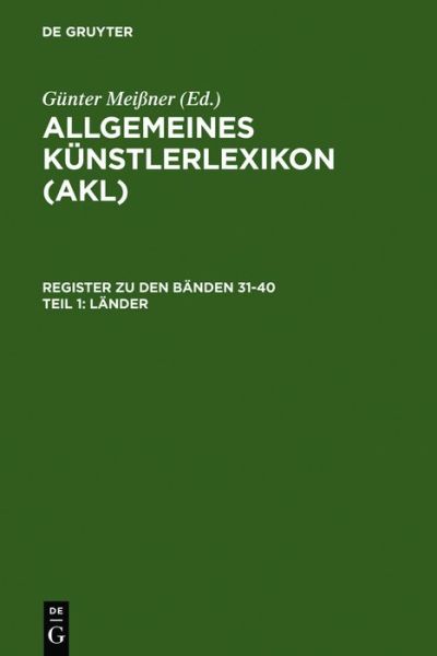 Cover for G Nter Mei Ner · Lander - Allgemeines Kunstlerlexikon (Innbunden bok) [Reprint 2011 edition] (2004)