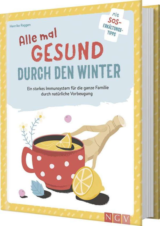 Cover for Raggen · Alle mal gesund durch den Winter (Book)