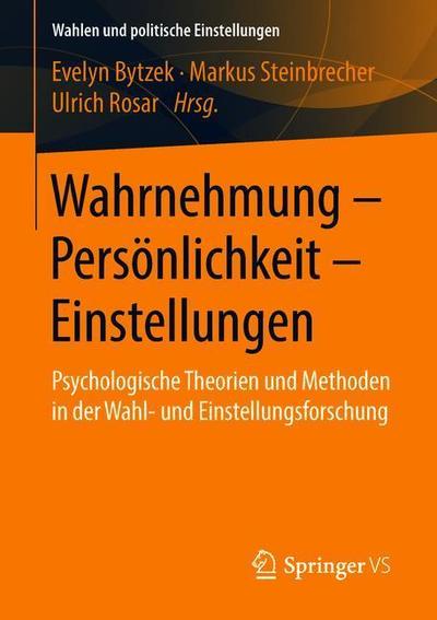 Cover for Wahrnehmung Persoenlichkeit Einstellungen (Book) [1. Aufl. 2019 edition] (2018)