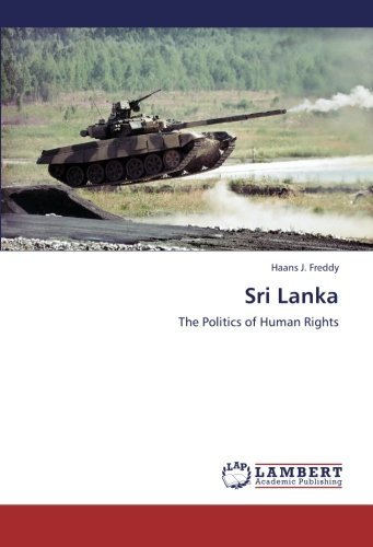 Cover for Haans J. Freddy · Sri Lanka: the Politics of Human Rights (Paperback Book) (2012)