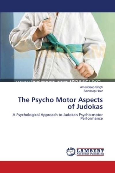 Cover for Amandeep Singh · The Psycho Motor Aspects of Judokas (Taschenbuch) (2014)