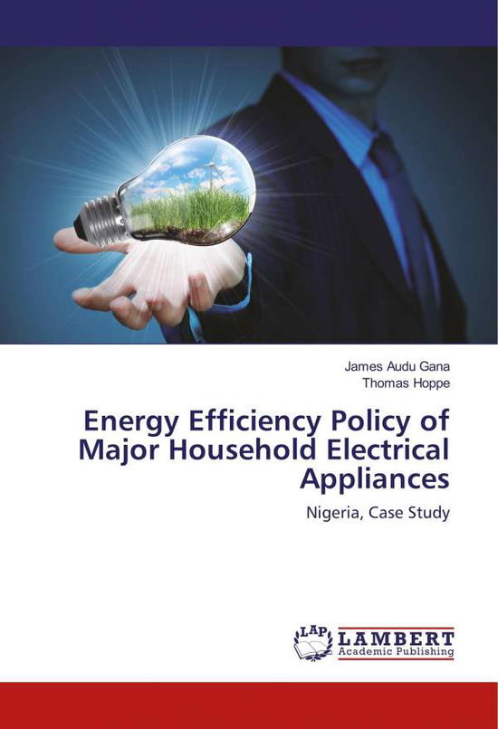 Cover for Gana · Energy Efficiency Policy of Major (Book)