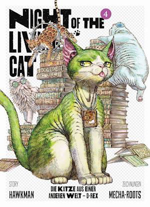 Cover for Hawkman · Night of the Living Cat 04 - Die Katze aus einer anderen Welt - D-Rex (Book) (2024)