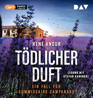 Cover for RenÃ© Anour · TÃ¶dlicher Duft. Ein Fall FÃ¼r Commissaire Campanard (CD)