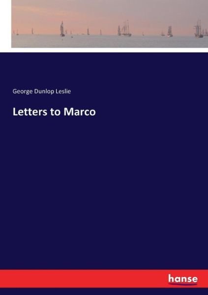 Cover for Leslie · Letters to Marco (Bok) (2017)
