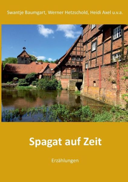 Cover for Baumgart · Spagat auf Zeit (Book) (2019)