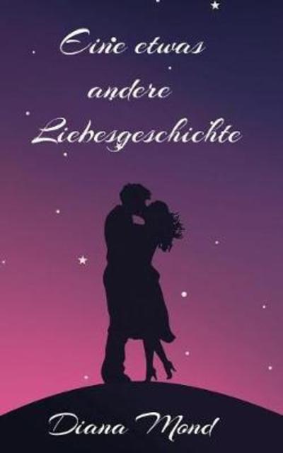 Cover for Mond · Eine etwas andere Liebesgeschichte (Book) (2018)