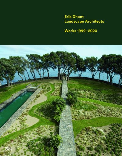 Cover for Erik Dhont: Landscape Architects. Works 1999–2020 (Hardcover Book) (2021)