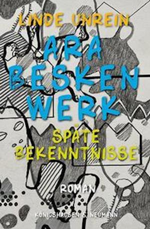 Cover for Linde Unrein · Arabeskenwerk (Book) (2024)