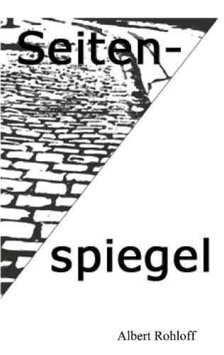 Cover for Albert Rohloff · Seitenspiegel (Paperback Book) [German edition] (2000)