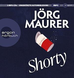 Cover for Jörg Maurer · Shorty (Audiobook (CD)) (2022)