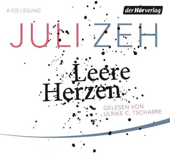 Leere Herzen, - Zeh - Bøger - Penguin Random House Verlagsgruppe GmbH - 9783844527155 - 
