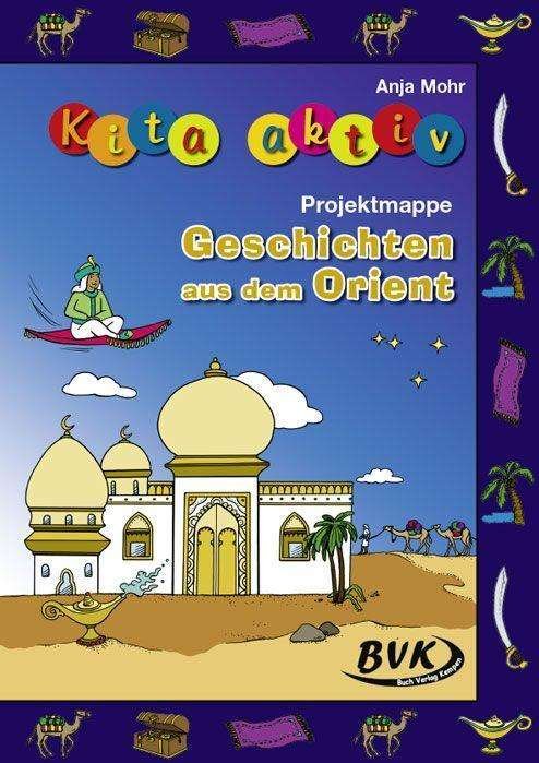 Cover for Mohr · Geschichten aus dem Orient (Book)