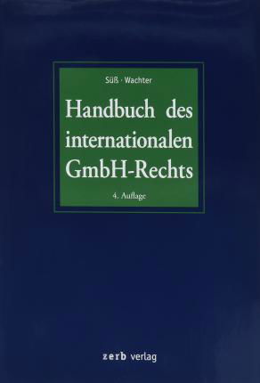 Cover for Rembert Süß · Handbuch des internationalen GmbH-Rechts (Gebundenes Buch) (2021)