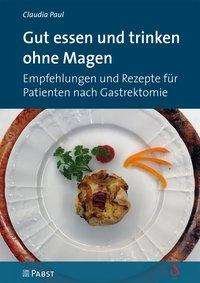 Cover for Paul · Gut essen und trinken ohne Magen (Buch)