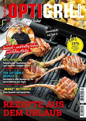 Cover for Heel Verlag · Tefal OptiGrill Magazin: So leicht geht lecker - Rezepte aus dem Urlaub (Buch) (2024)