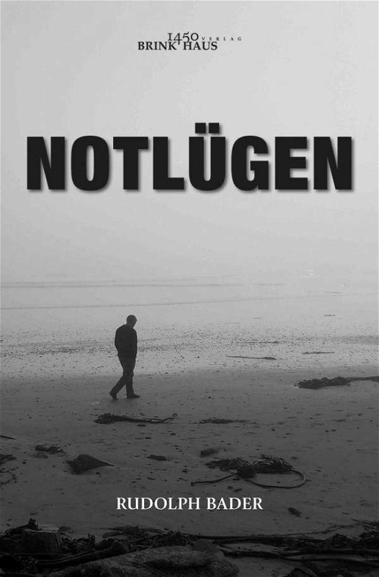 Cover for Bader · Notlügen (Bog)