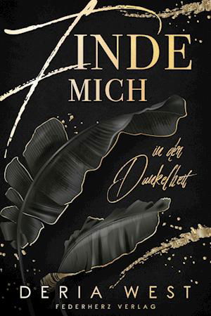 Cover for Deria West · Finde mich (Bog) (2022)