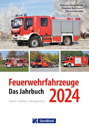 Cover for KlingelhÃ¶ller, Andreas; Waldmann, Thosten · Feuerwehrfahrzeuge 2024 (Book)