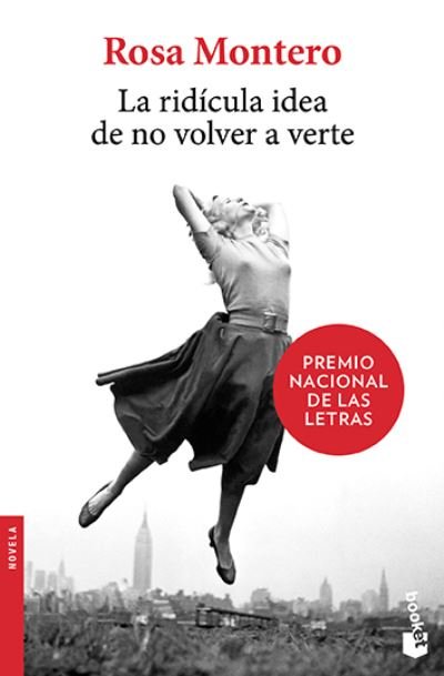 Cover for Rosa Montero · La ridícula idea de no volver a verte (Paperback Book) (2022)