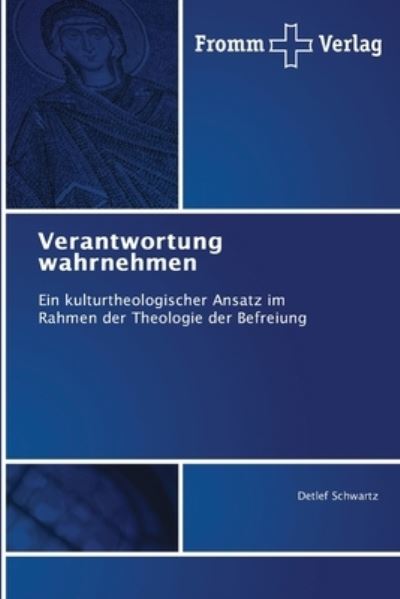 Cover for Detlef Schwartz · Verantwortung wahrnehmen (Pocketbok) (2021)