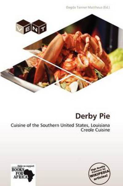 Cover for Dagda Tanner Mattheus · Derby Pie (Book) (2011)