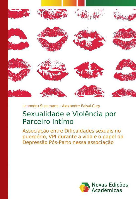 Cover for Sussmann · Sexualidade e Violência por Pa (Book) (2018)