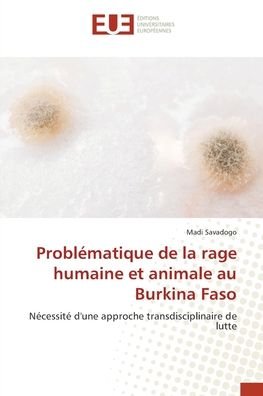 Cover for Savadogo · Problématique de la rage humai (Bok) (2020)