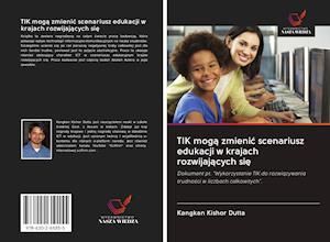 Cover for Dutta · TIK moga zmienic scenariusz eduka (Book)