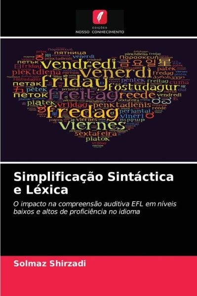 Cover for Solmaz Shirzadi · Simplificacao Sintactica e Lexica (Paperback Book) (2021)