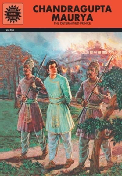 Chandragupta Maurya  [Paperback] [Mar 10, 2007] SUBBA RAO - Subba Rao - Books - Amar Chitra Katha Pvt. Ltd. - 9788189999155 - November 19, 2008