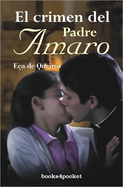 Cover for Jose Maria Eca De Queiros · Crimen Del Padre Amaro, El (Paperback Book) [Spanish, Tra edition] (2008)